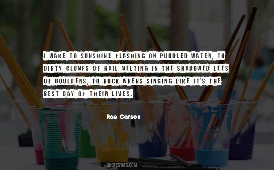 Quotes About The Best Day #1343996