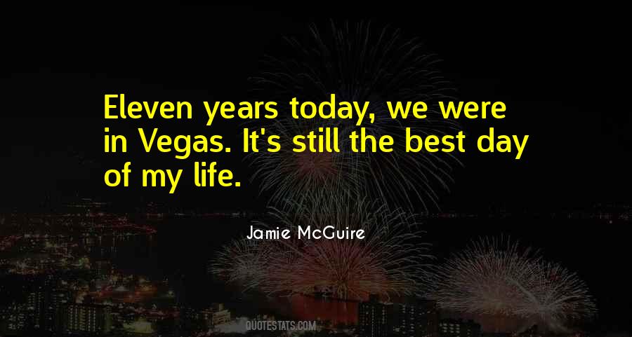 Quotes About The Best Day #741311