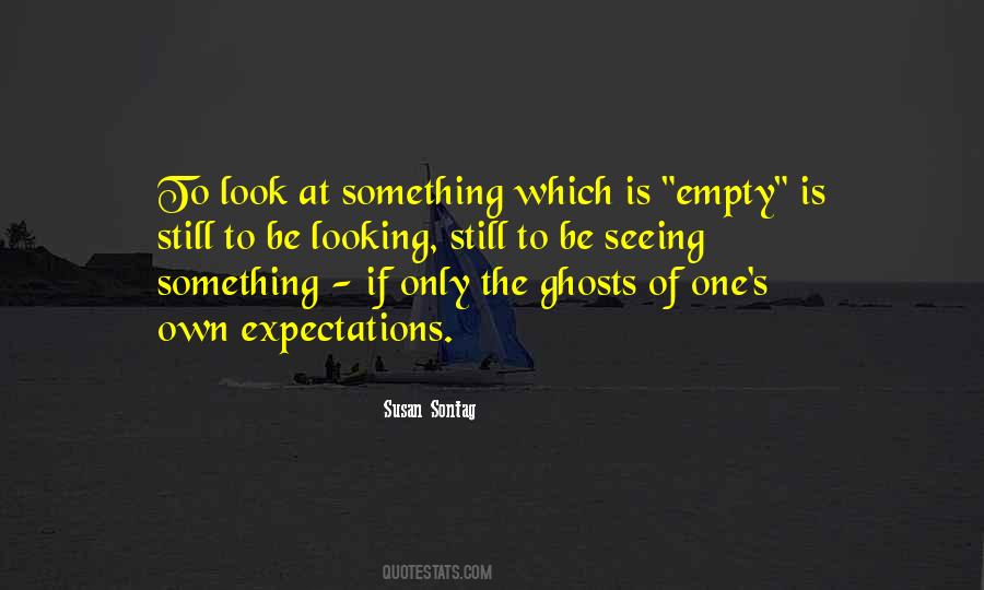 Quotes About Seeing Ghosts #1685461