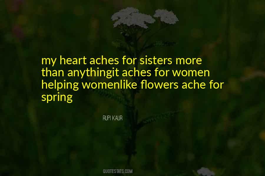 Quotes About Heart Aches #1535998