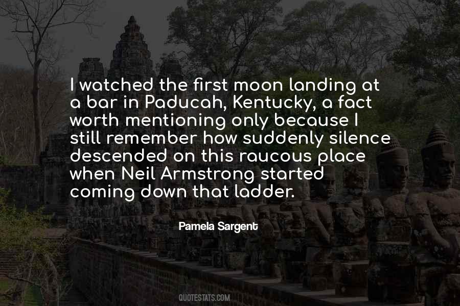 Quotes About The First Moon Landing #1481152