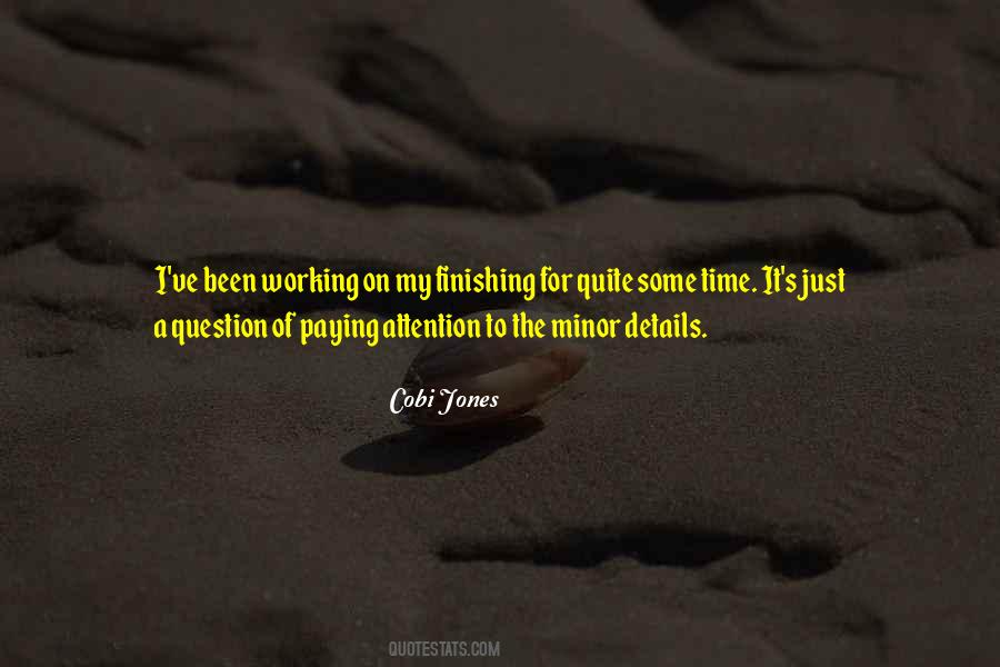 Finishing It Quotes #318659