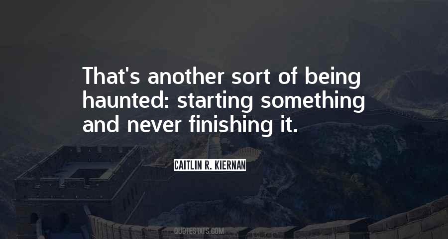 Finishing It Quotes #558736