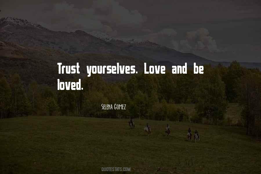 Quotes About Trust And Love #219175