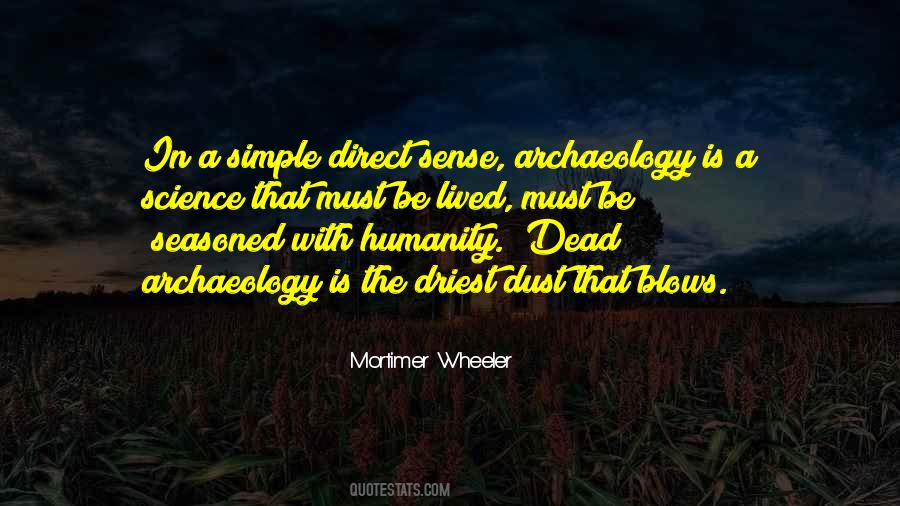 Quotes About Archaeology #1161036