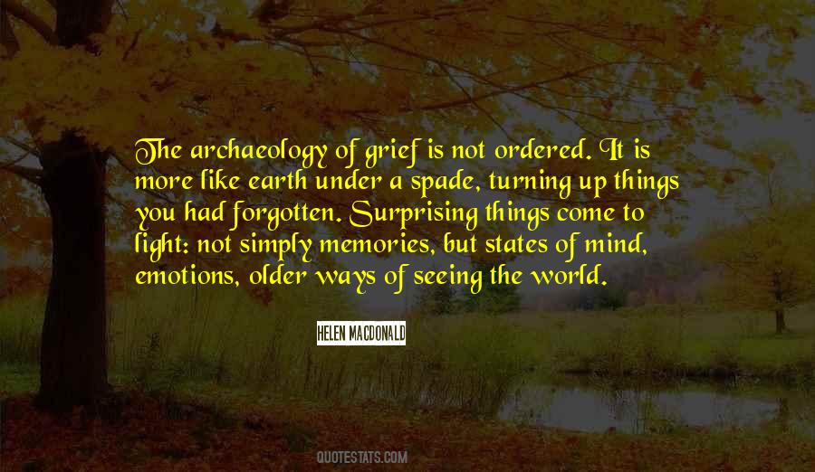 Quotes About Archaeology #1787894