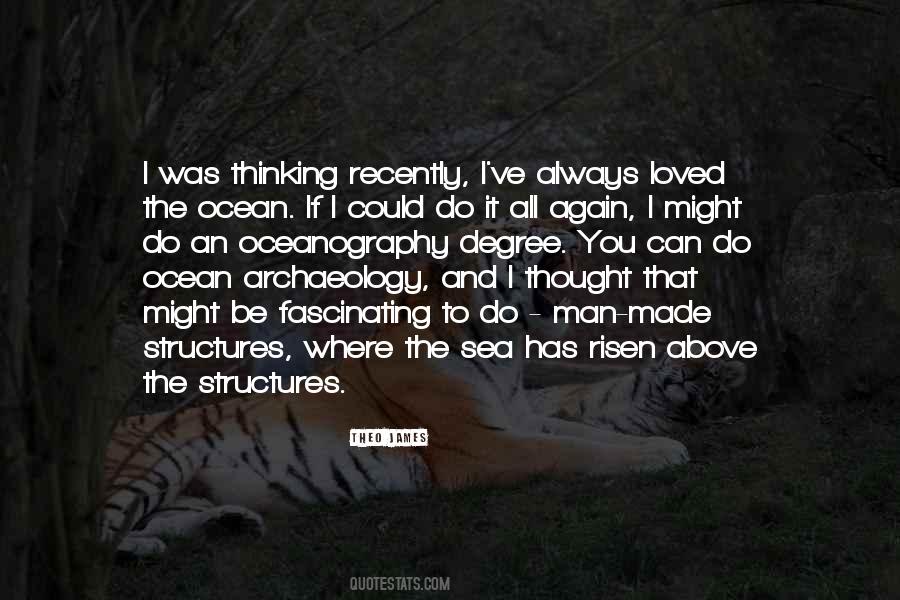 Quotes About Archaeology #324205