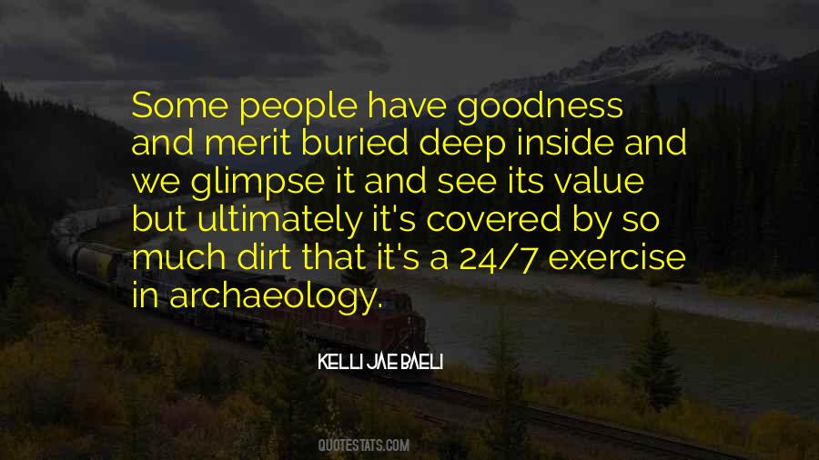 Quotes About Archaeology #809038