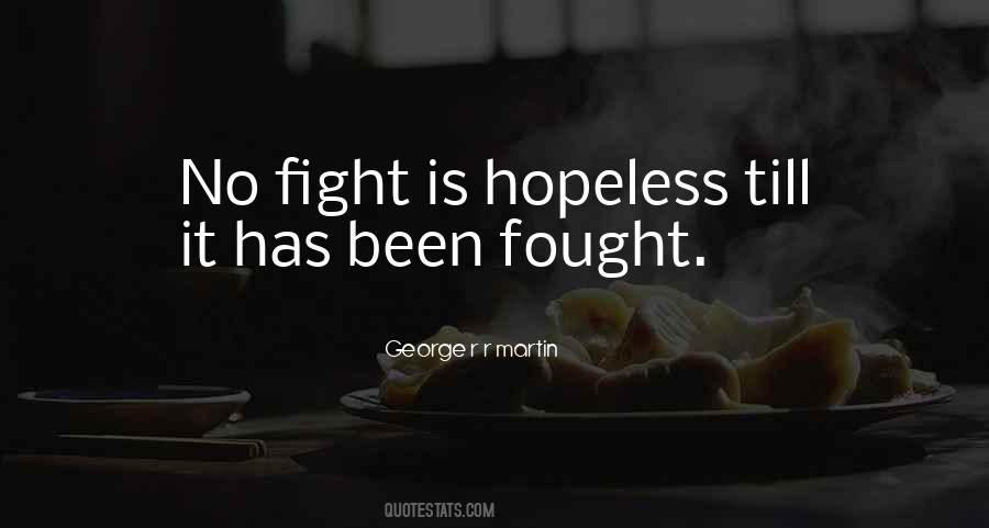 Quotes About Hopeless #1217366