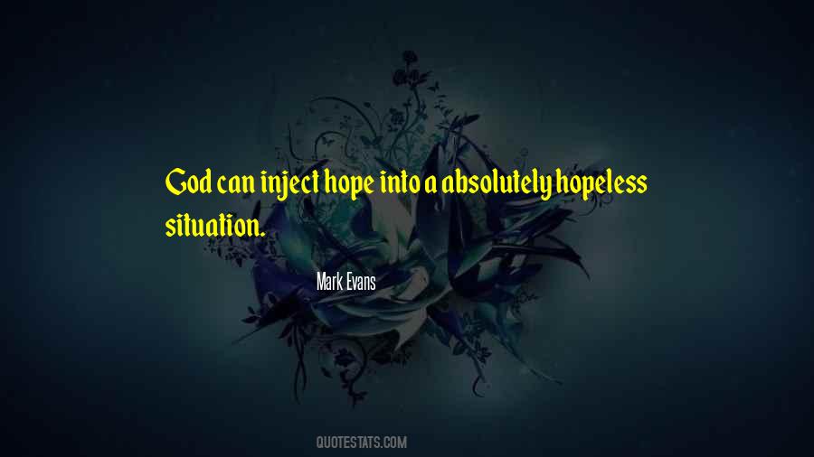 Quotes About Hopeless #1247573