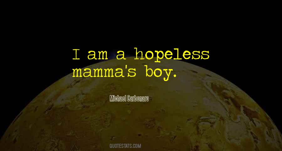 Quotes About Hopeless #1273863