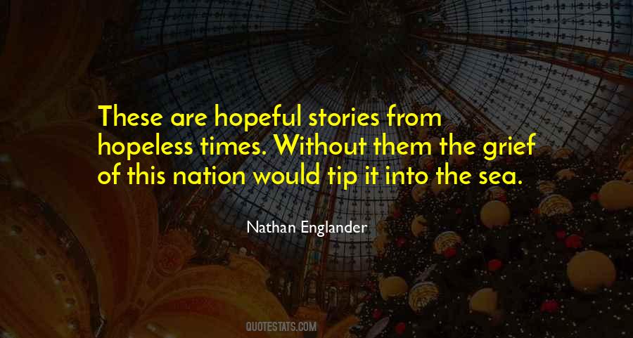 Quotes About Hopeless #1352679