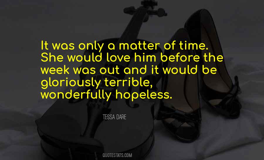 Quotes About Hopeless #1356563