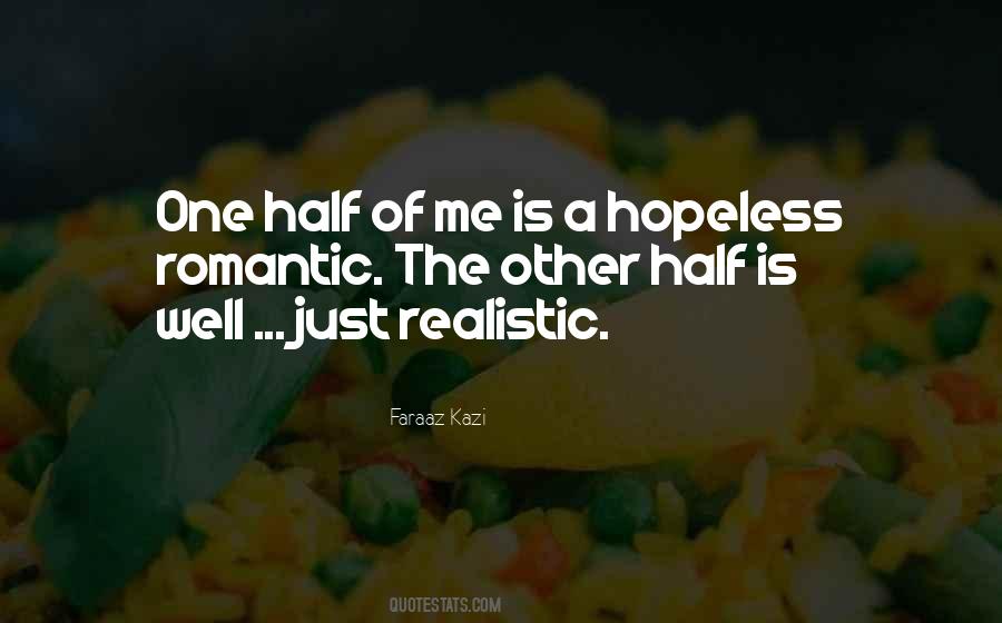 Quotes About Hopeless #1374294