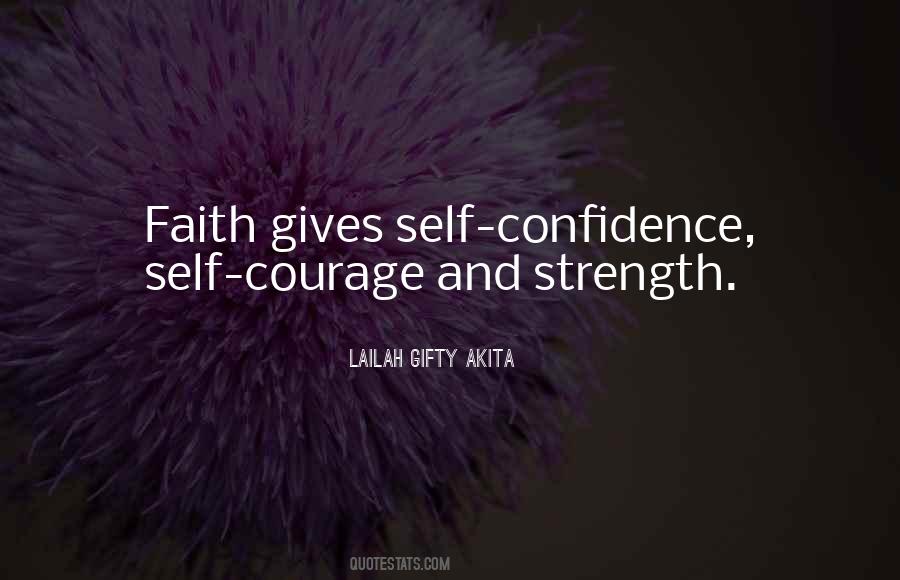 Quotes About Faith Hope And Courage #1302312