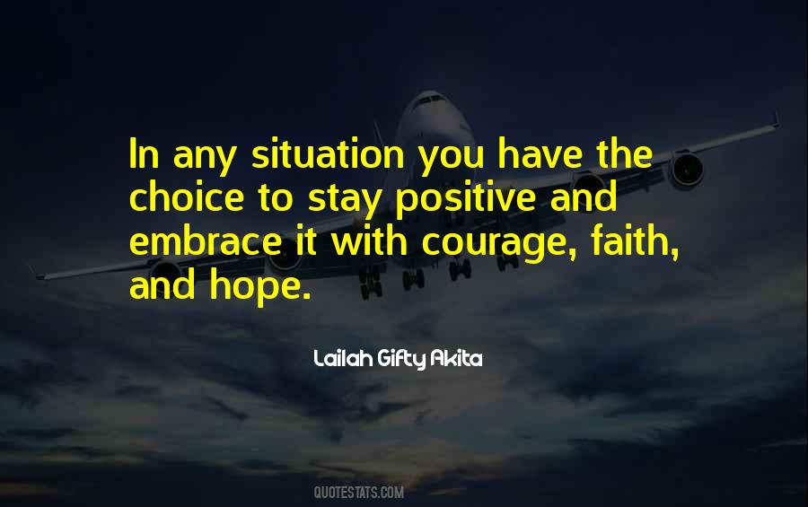 Quotes About Faith Hope And Courage #1385385