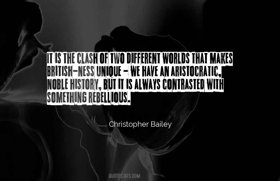 Quotes About Two Different Worlds #250888