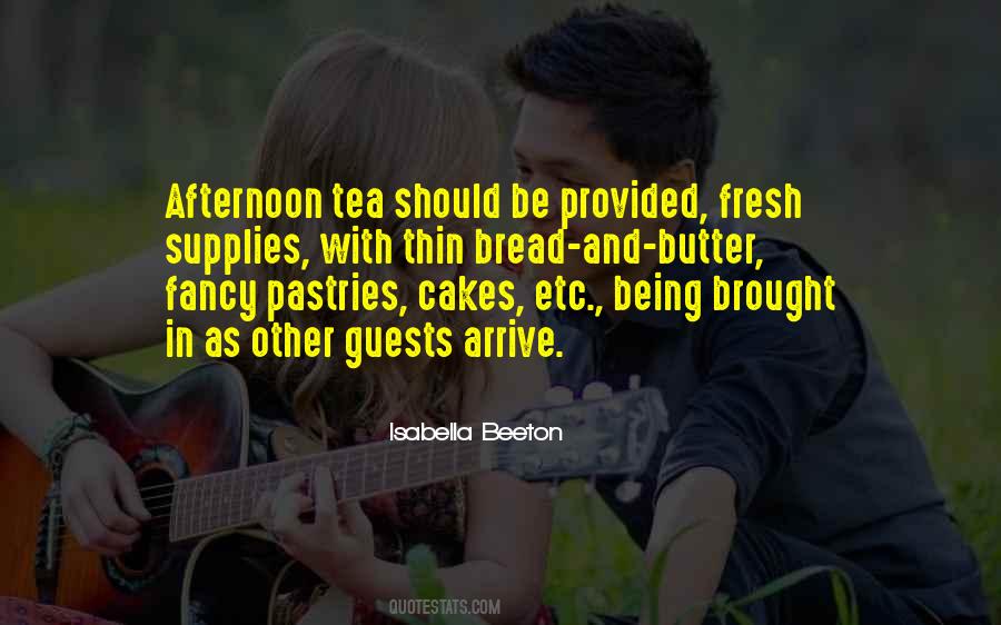 Quotes About Afternoon Tea #799030