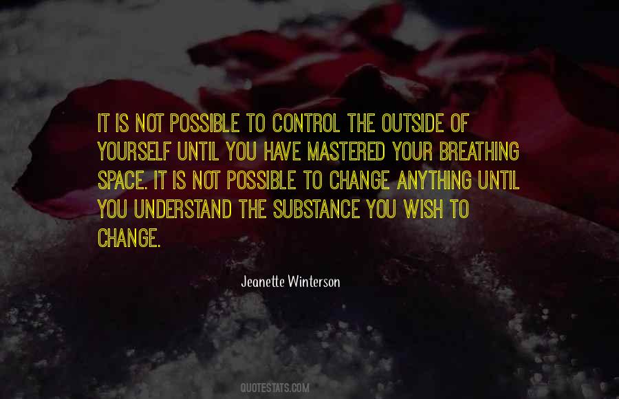 Quotes About Mastery Of Self #607344