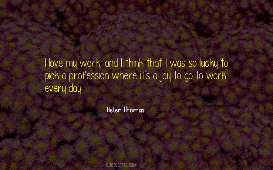 Quotes About Joy And Work #364845
