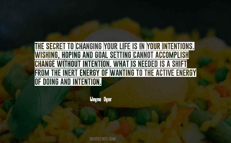 Quotes About Setting Intentions #722590