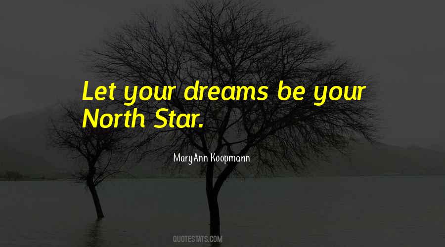 Quotes About North Star #151502