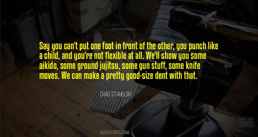 Good Knife Quotes #1165855