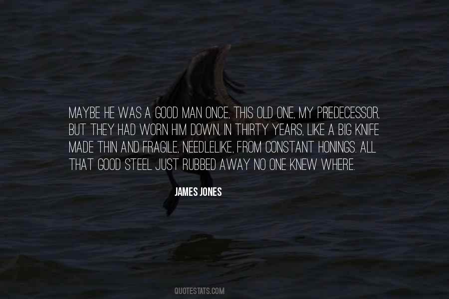 Good Knife Quotes #1706938