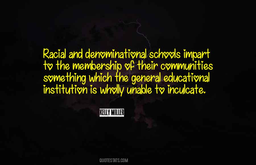 Quotes About Schools And Communities #173128