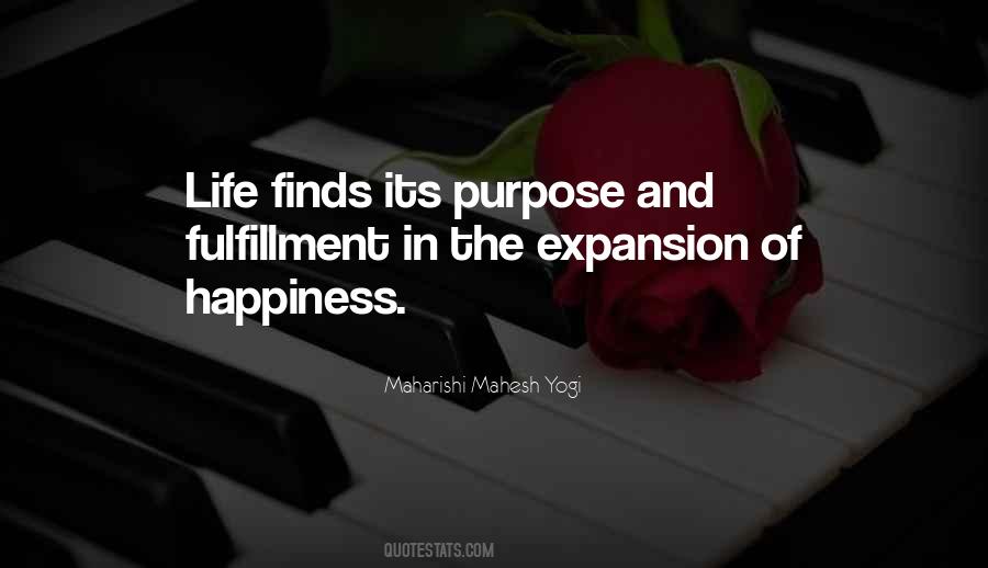Quotes About Fulfillment And Happiness #1209392