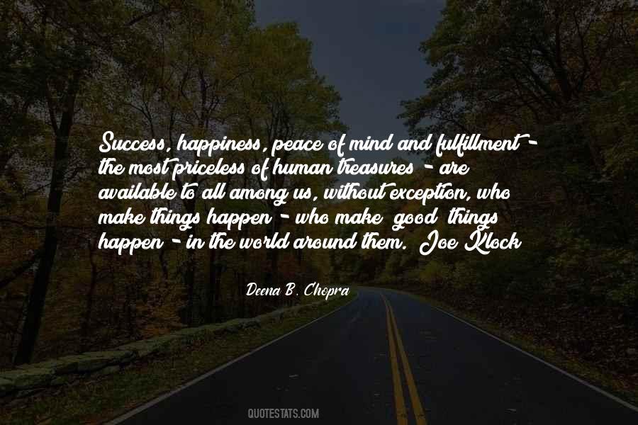 Quotes About Fulfillment And Happiness #301288