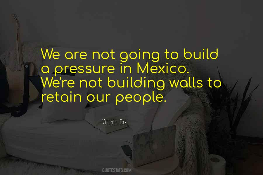 Quotes About Mexico #1093295