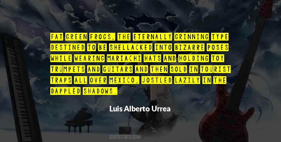 Quotes About Mexico #1360945
