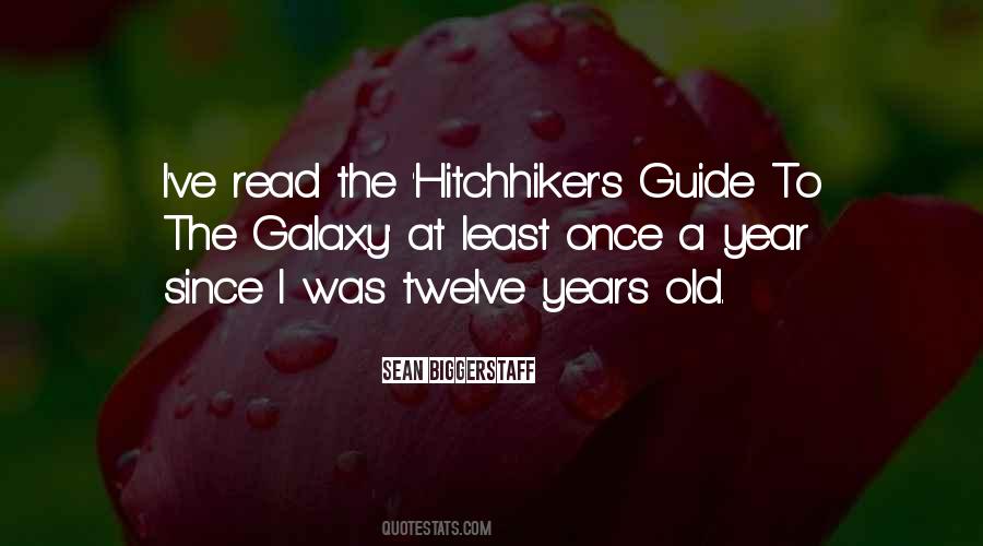 Quotes About The Hitchhiker's Guide To The Galaxy #809645