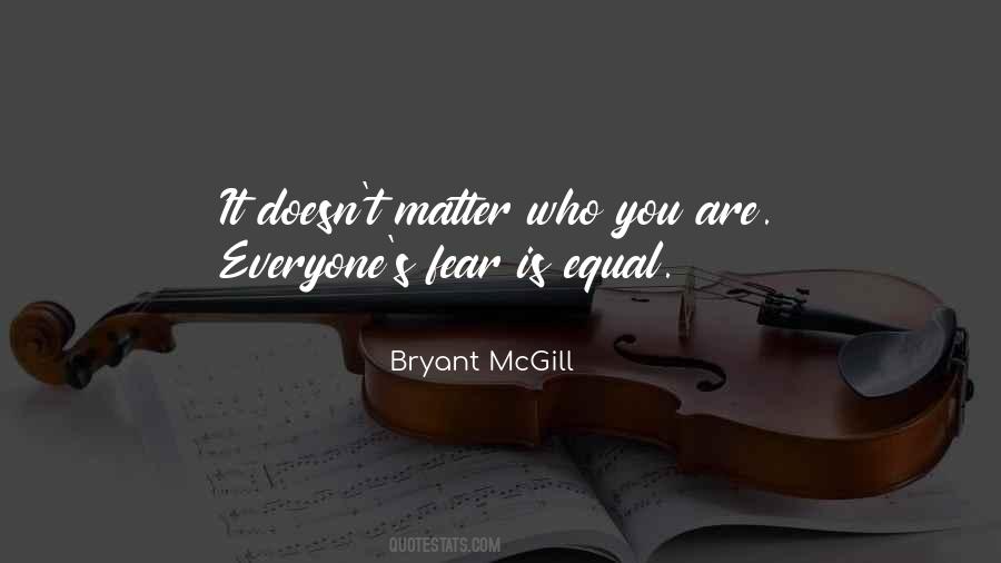 Quotes About Everyone Is Equal #1033435