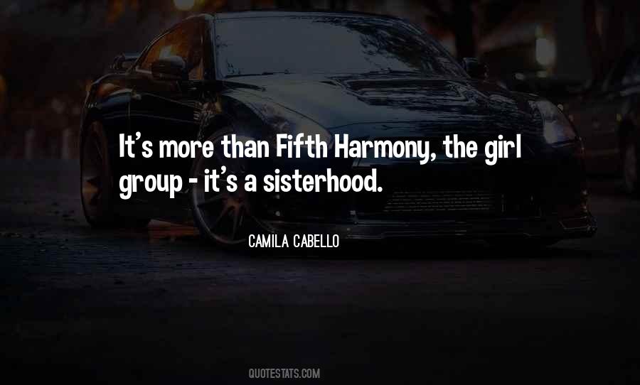 Quotes About A Sisterhood #1501858