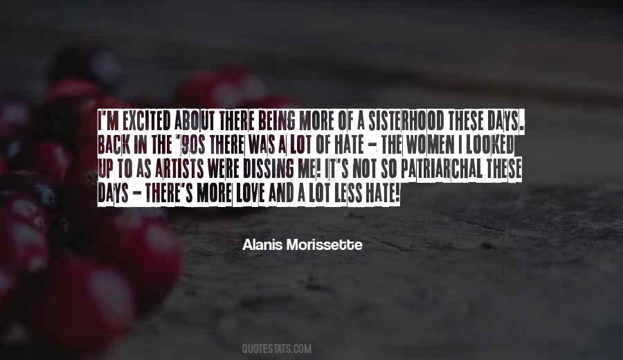 Quotes About A Sisterhood #241858
