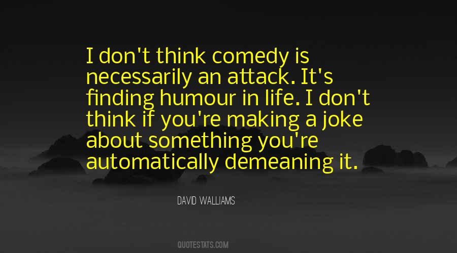 Quotes About Demeaning #1523064