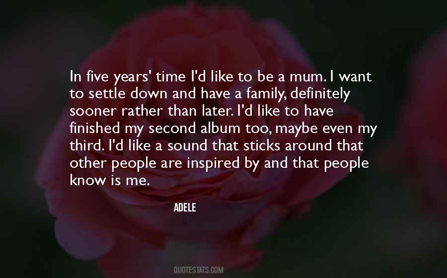 Quotes About My Second Family #1210544