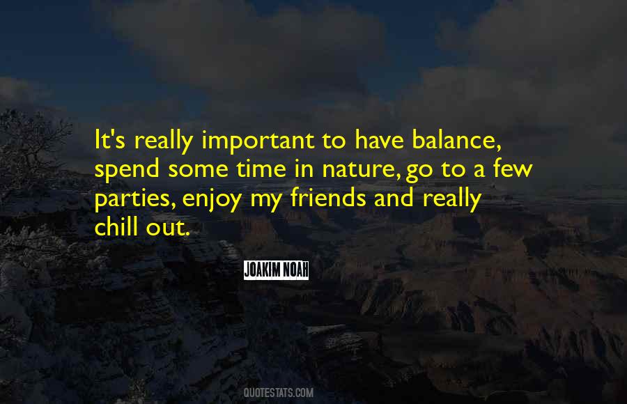 Quotes About Balance And Nature #1472269