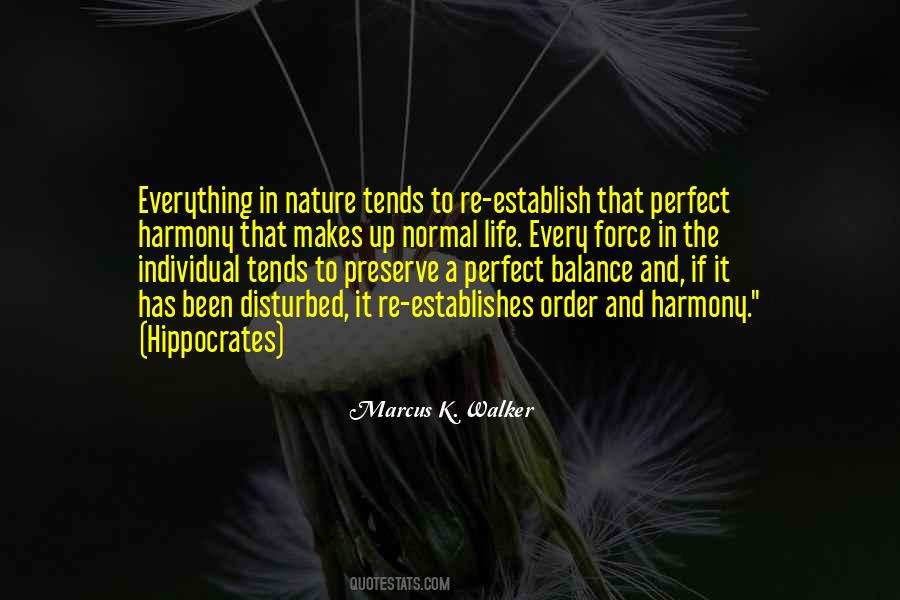 Quotes About Balance And Nature #700139