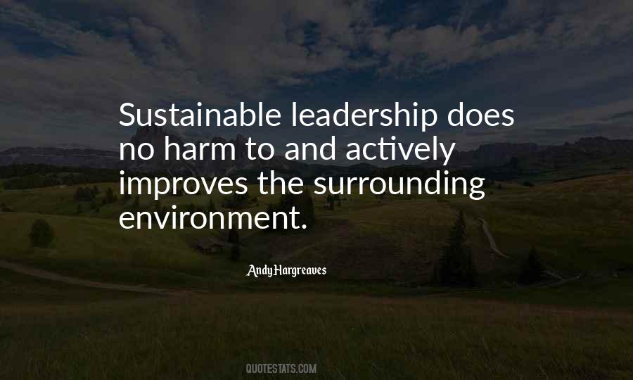 Quotes About Sustainable Leadership #1303417