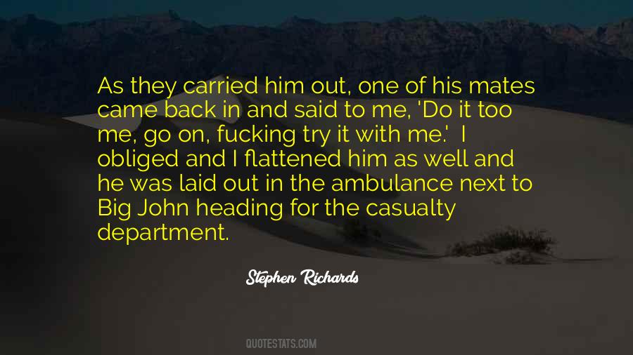 Quotes About Ambulance #1058904