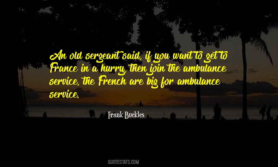 Quotes About Ambulance #1846264