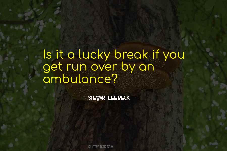 Quotes About Ambulance #583120