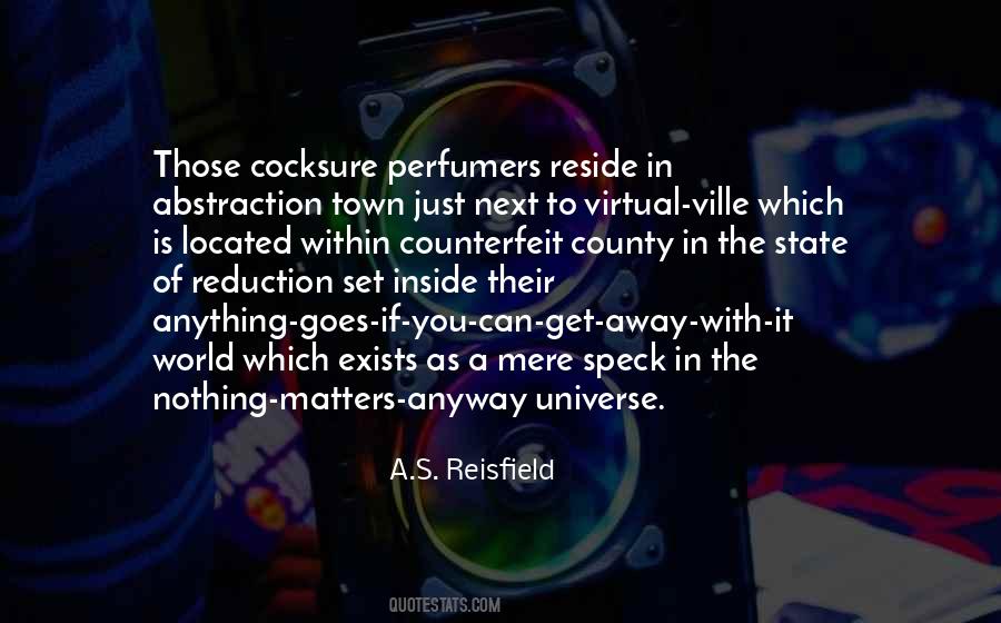 The Universe Is Inside You Quotes #1592046