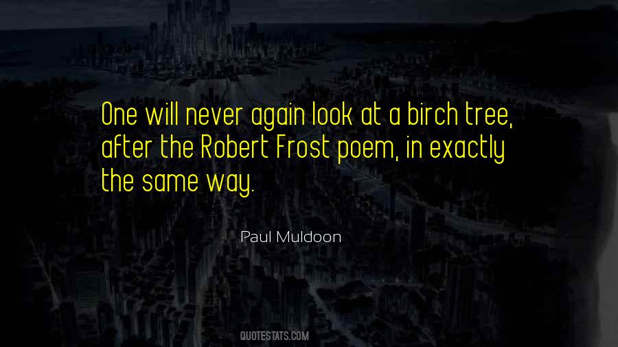 Quotes About Birch #192566