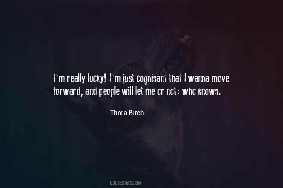 Quotes About Birch #667327