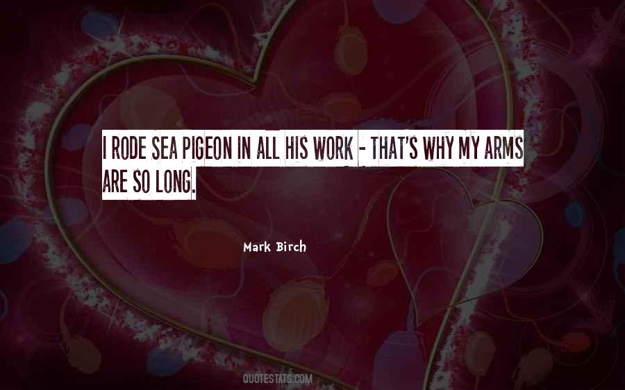 Quotes About Birch #702757