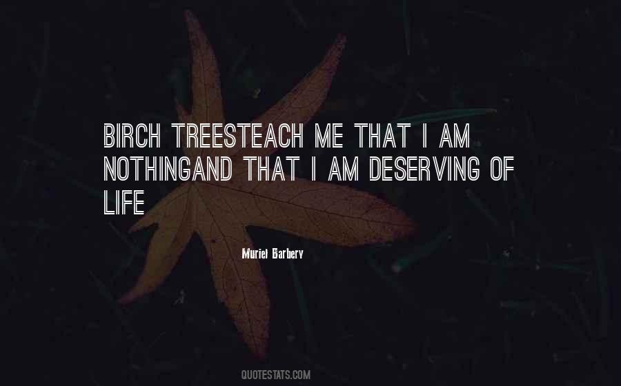 Quotes About Birch #815521